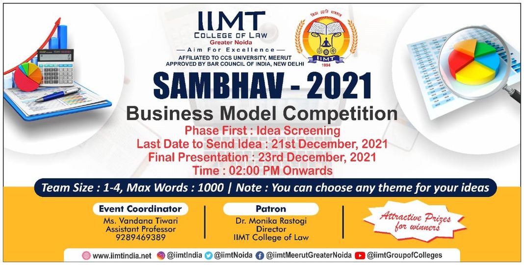 IIMT College of Law, Greater Noida is organising SAMBHAV - 2021, Business Model Competition 