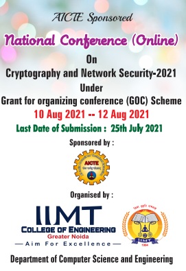 AICTE Sponsored National Conference (Online) On Cryptography and Network Security-2021